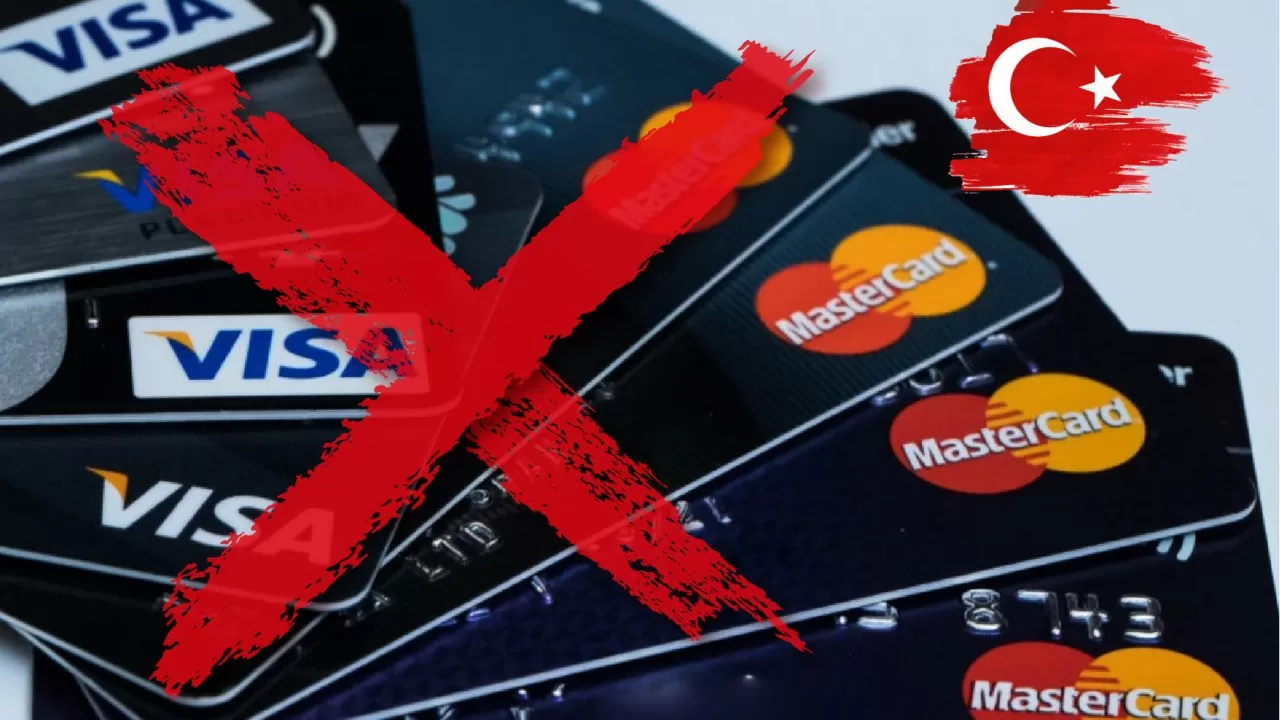 Түркияда Mastercard және Visa төлем жүйелеріне бойкот жарияланды